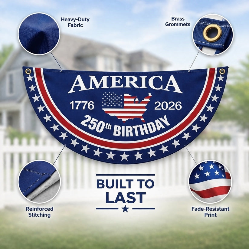 🗽USA 250th Anniversary Flag Half Round Banner🦅