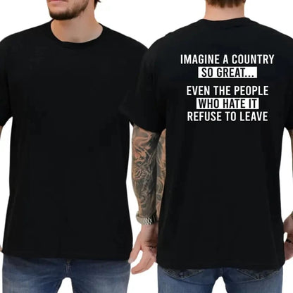 🔥LAST DAY 49% OFF - Imagine A Country So Great T-Shirt (☁️100% Cotton)