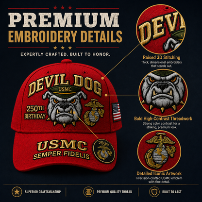 🔥 Father’s Day Sale - ❤️Devil Dog USMC 250th Birthday Commemorative Embroidered Cap 🇺🇸